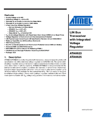 ATA6625-TAQY 	 datasheet: LIN Bus Transceiver with Integrated Voltage Regulator ATA6625-TAQY 	