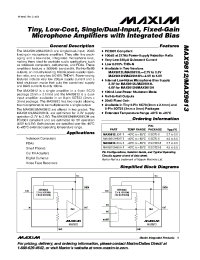 MAX9812 datasheet: Tiny, Low-Cost, Single/Dual-Input, Fixed-Gain Microphone Amplifiers with Integrated Bias MAX9812