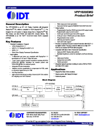 VPP1600 datasheet: LCD timing controller with integrated DisplayPort receiver, which is compliant to VESA DisplayPort 1.1a VPP1600