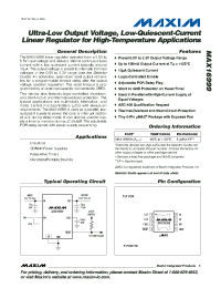 MAX16999AUA06+
 datasheet: Ultra-Low Output Voltage, Low-Quiescent-Current Linear Regulator for High-Temperature Applications MAX16999AUA06+
