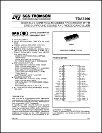 TDA7466 datasheet: DIGITALLY CONTROLLED AUDIO PROCESSOR WITH SRS SURROUND SOUND AND VOICE CANCELLER TDA7466