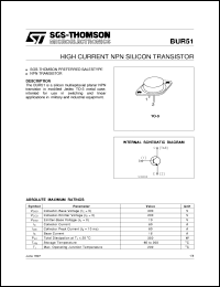 BUR51 datasheet: HIGH CURRENT NPN SILICON TRANSISTOR BUR51