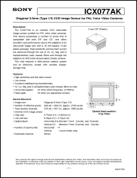 ICX077AK datasheet: Diagonal 3.6mm(Type 1/5)CCD Image Sensor for PALColor Video Cameras ICX077AK