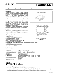 ICX085AK datasheet: Diagonal 11mm(Type 2/3)Progressive Scan CCD ImageSensor with Square Pixel for Color Cameras ICX085AK