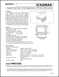 ICX209AK datasheet: Diagonal 4.5mm (Type1/4) CCD Image Sensor for PALColor Video Cameras ICX209AK