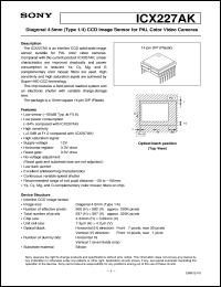 ICX227AK datasheet: Diagonal 4.5mm(Type 1/4) CCD Image Sensor for PALColor Video Cameras ICX227AK