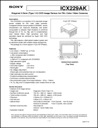 ICX229AK datasheet: Diagonal 4.5mm(Type 1/4) CCD Image Sensor for PALColor Video Cameras ICX229AK
