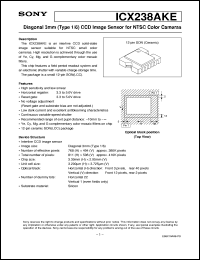 ICX238AKE datasheet: Diagonal 3mm(Type 1/6) CCD Image Sensor for NTSCColor Cameras ICX238AKE