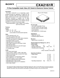 CXA2161R datasheet: I^2C Bus Compatible Audio Video(AV) Switch &Electronic Volume Control CXA2161R