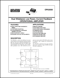 OPA2658E/2K5 datasheet: Dual Wideband, Low Power, Current Feedback Operational Amplifier OPA2658E/2K5