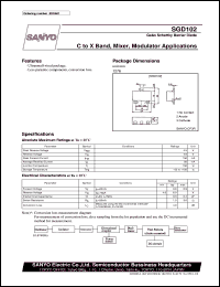 SGD102 datasheet: GaAs shottky barrier diode, C to X band, mixer, modulator application SGD102