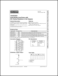 74ABT2244CMSA datasheet:  Octal Buffer/Line Driver with 25-Ohm Series Resistors in the Outputs 74ABT2244CMSA