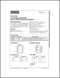 74LCX125SJX datasheet:  Low Voltage Quad Buffer with 5V Tolerant Inputs and Outputs 74LCX125SJX