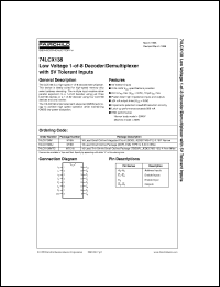 74LCX138MX datasheet:  Low Voltage 1-of-8 Decoder/Demultiplexer with 5V Tolerant Inputs 74LCX138MX