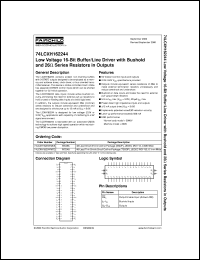 74LCXH162244MEX datasheet:  Low Voltage 16-Bit Buffer/Line Driver with Bushold and 26 Ohm Series Resistors in Outputs 74LCXH162244MEX