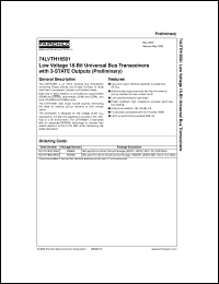 74LVTH16501MTD datasheet:  Low Voltage 18-Bit Universal Bus Transceivers with 3-STATE Outputs (Preliminary) [Advanced] 74LVTH16501MTD