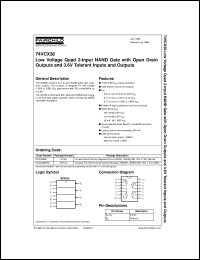 74VCX38MTC datasheet:  Low Voltage Quad 2-Input NAND Gate with Open Drain Outputs and 3.6V Tolerant Inputs and Outputs 74VCX38MTC
