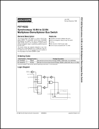 FST16232MTD datasheet:  Synchronous 16-Bit to 32-Bit Multiplexer/Demultiplexer Bus Switch FST16232MTD