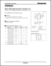 XN04604 datasheet: NPN epitaxial planer transistor (Tr1) PNP epitaxial planer transistor (Tr2) XN04604