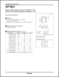 XP01601 datasheet: Silicon PNP epitaxial planer transistor (Tr1) Silicon NPN epitaxial planer transistor (Tr2) XP01601